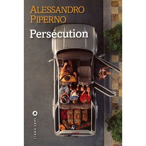 Critique – Persécution – Alessandro Piperno