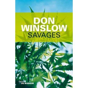Critique – Savages – Don Winslow