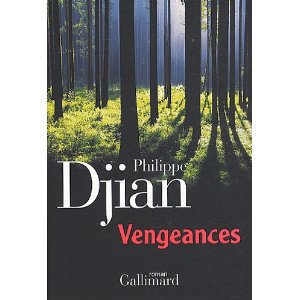 Critique – Vengeances – Philippe Djian