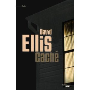 Critique – Caché – David Ellis