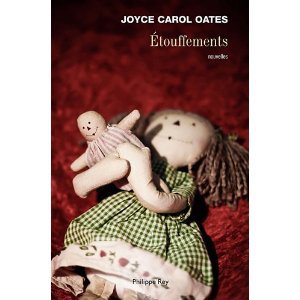 Critique – Etouffements – Joyce Carol Oates