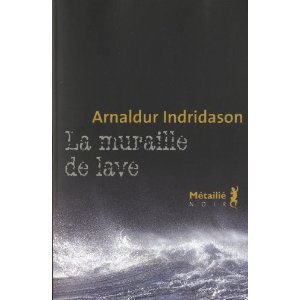 Critique – La muraille de lave – Arnaldur Indridason
