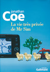 Critique – La vie très privée de Mr Sim – Jonathan Coe