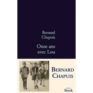 Critique – Onze ans avec Lou – Bernard Chapuis