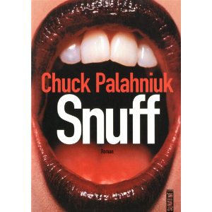 Critique – Snuff – Chuck Palaniuk