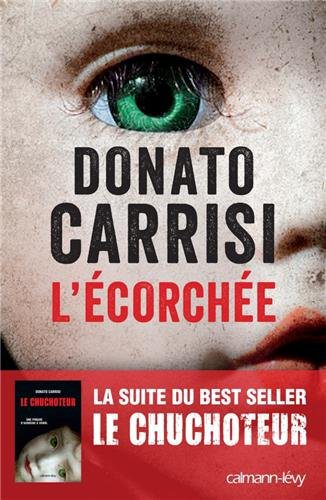 Critique – L’écorchée – Donato Carrisi