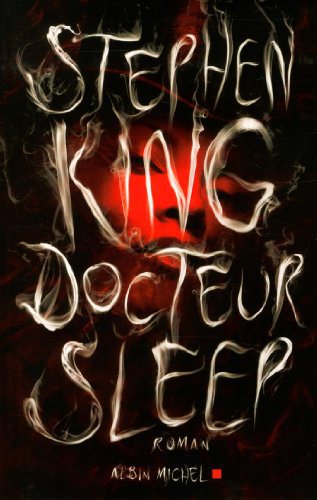 Critique – Docteur Sleep – Stephen King