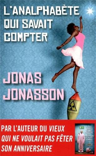 Critique – L’analphabète qui savait compter – Jonas Jonasson