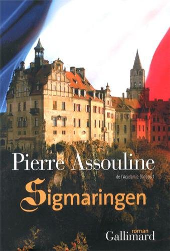 Critique – Sigmaringen – Pierre Assouline