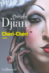 Critique – Chéri-Chéri – Philippe Djian