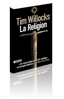 Critique – La religion – Tim Willocks
