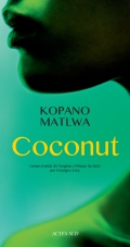Critique – Coconut – Kopano Matlwa
