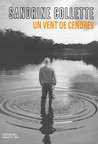 Critique – Un vent de cendres – Sandrine Collette – Denoël-Sueurs froides