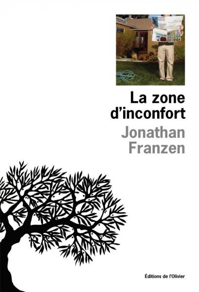 Critique – La zone d’inconfort – Jonathan Franzen – L’Olivier