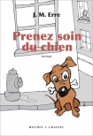 Critique – Prenez soin du chien – J. M. Erre – Buchet-Chastel