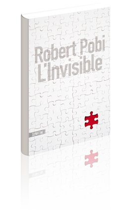 Critique – L’invisible – Robert Pobi – Sonatine