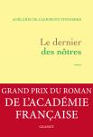 Critique – Le dernier des nôtres – Adélaïde de Clermont-Tonnerre – Grasset