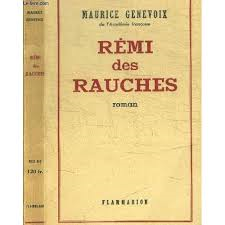 Critique – Rémi des Rauches – Maurice Genevoix – Flammarion