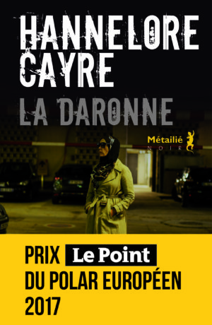 Critique – La daronne – Hannelore Cayre – Métailié