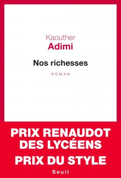 Critique – Nos richesses – Kaouther Adimi – Seuil