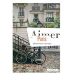 Critique – Aimer Paris – Camille Ludot – Margaux Abatecola – Mardaga