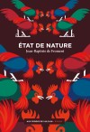 Critique – Etat de nature – Jean-Baptiste de Froment – Aux Forges de Vulcain