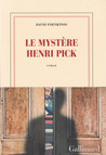 Critique – Le mystère Henri Pick – David Foenkinos – Gallimard