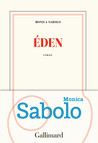 Critique – Eden – Monica Sabolo – Gallimard