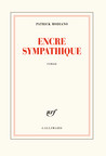 Critique – Encre sympathique – Patrick Modiano – Gallimard