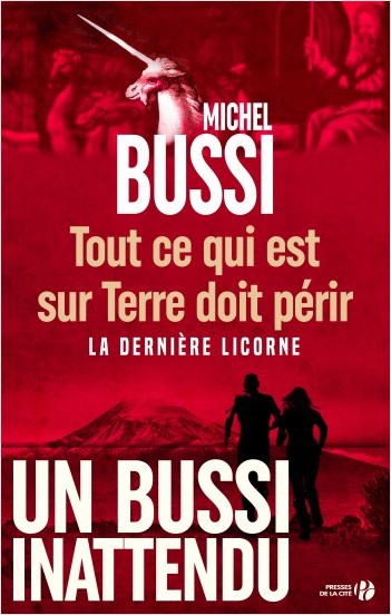 Critique – Tout ce qui est sur Terre doit périr – Michel Bussi – Presses de la cité