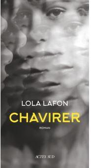 Critique – Chavirer – Lola Lafon – Actes Sud