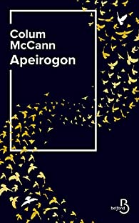 Critique – Apeirogon – Colum McCann – Belfond