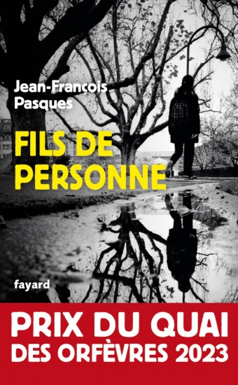 Critique – Fils de personne – Jean-François Pasques – Fayard