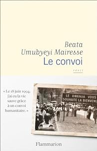 Critique – Le Convoi – Beata Umubyeyi Mairesse – Flammarion