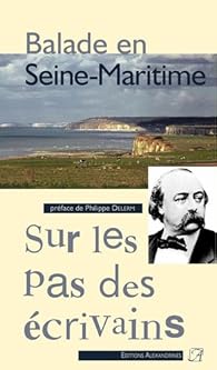 Critique – La Seine-Maritime des écrivains – Philippe Delerm – Alexandrines