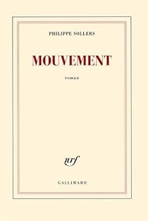 Critique – Mouvement – Philippe Sollers – Gallimard