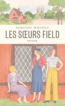 Critique – Les Sœurs Field – Dorothy Whipple – La Table ronde