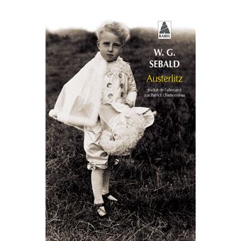 Critique – Austerlitz – W. G. Sebald – Actes Sud